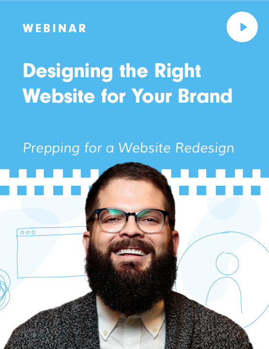 Webinar Designing the Right Website for Your Brand