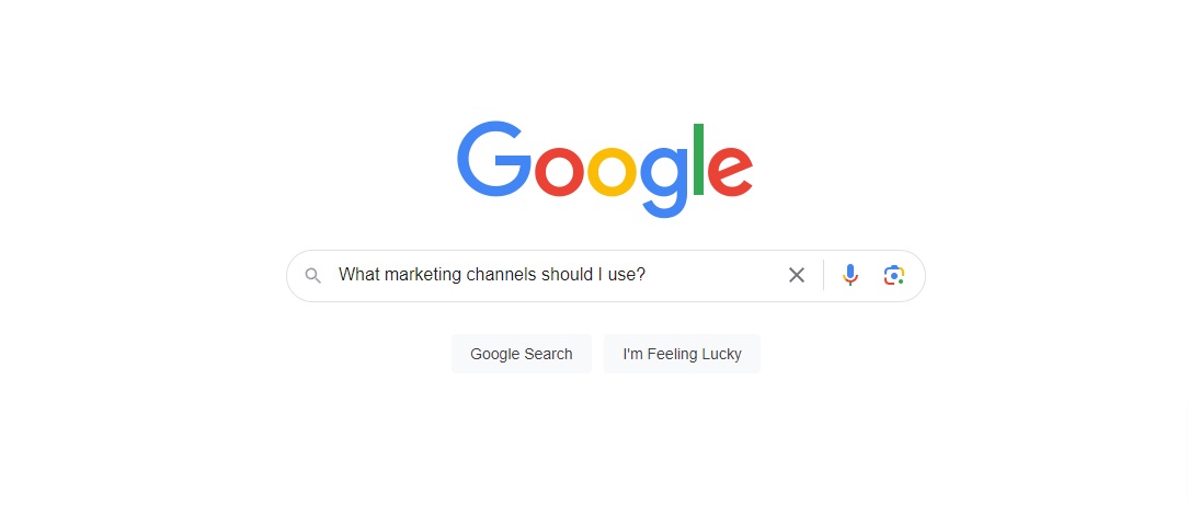 what marketing channels should i use in a google search bar